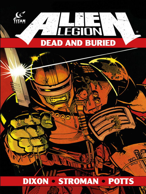 Title details for Alien Legion: Dead and Buried by Chuck Dixon - Available